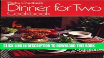 Best Seller Betty Crocker s Dinner For Two Cookbook Free Read