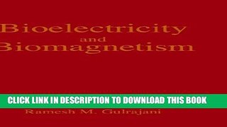 Best Seller Bioelectricity and Biomagnetism Free Read