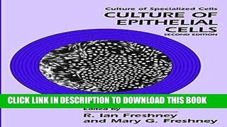 Best Seller Culture of Epithelial Cells Free Read
