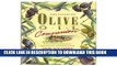 Ebook The Essential Olive Oil Companion Free Read