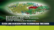 Read Now Prediction of Protein Structures, Functions, and Interactions PDF Book