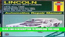 Read Now Lincoln Rear-Wheel Drive Automotive Repair Manual: 1970-95 (Haynes Automotive Repair