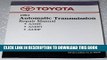 Read Now 1991 Toyota Automatic Transmission Repair Manual (Supra, Cressida, Truck, 4Runner) PDF