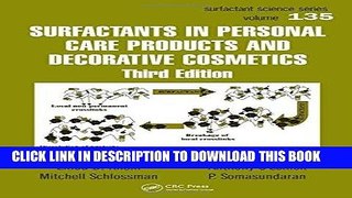Read Now Surfactants in Personal Care Products and Decorative Cosmetics, Third Edition (Surfactant