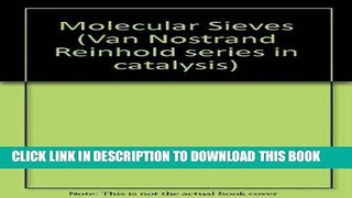 Read Now Molecular Sieves: Principles of Synthesis and Identification (Van Nostrand Reinhold