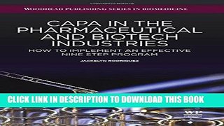 Read Now CAPA in the Pharmaceutical and Biotech Industries: How to Implement an Effective Nine