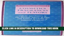 Read Now The Formulation and Preparation of Cosmetics, Fragrances and Flavors: With an