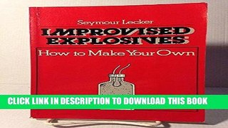 [PDF] Improvised Explosives: How to Make Your Own Full Collection