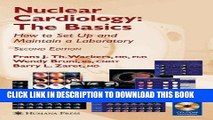 Read Now Nuclear Cardiology, The Basics: How to Set Up and Maintain a Laboratory (Contemporary