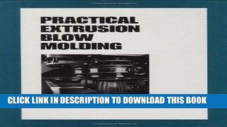 [PDF] Practical Extrusion Blow Molding Popular Online