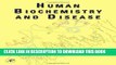 Read Now Human Biochemistry and Disease Download Online