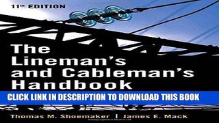 Read Now Lineman and Cableman s Handbook (Lineman s   Cableman s Handbook) PDF Book
