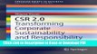 Read CSR 2.0: Transforming Corporate Sustainability and Responsibility (SpringerBriefs in