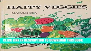 Ebook Happy Veggies Free Read