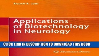 Best Seller Applications of Biotechnology in Neurology Free Read