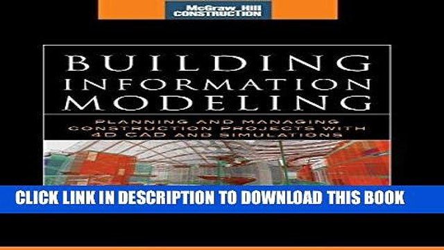 Ebook Building Information Modeling: Planning and Managing Construction Projects with 4D CAD and