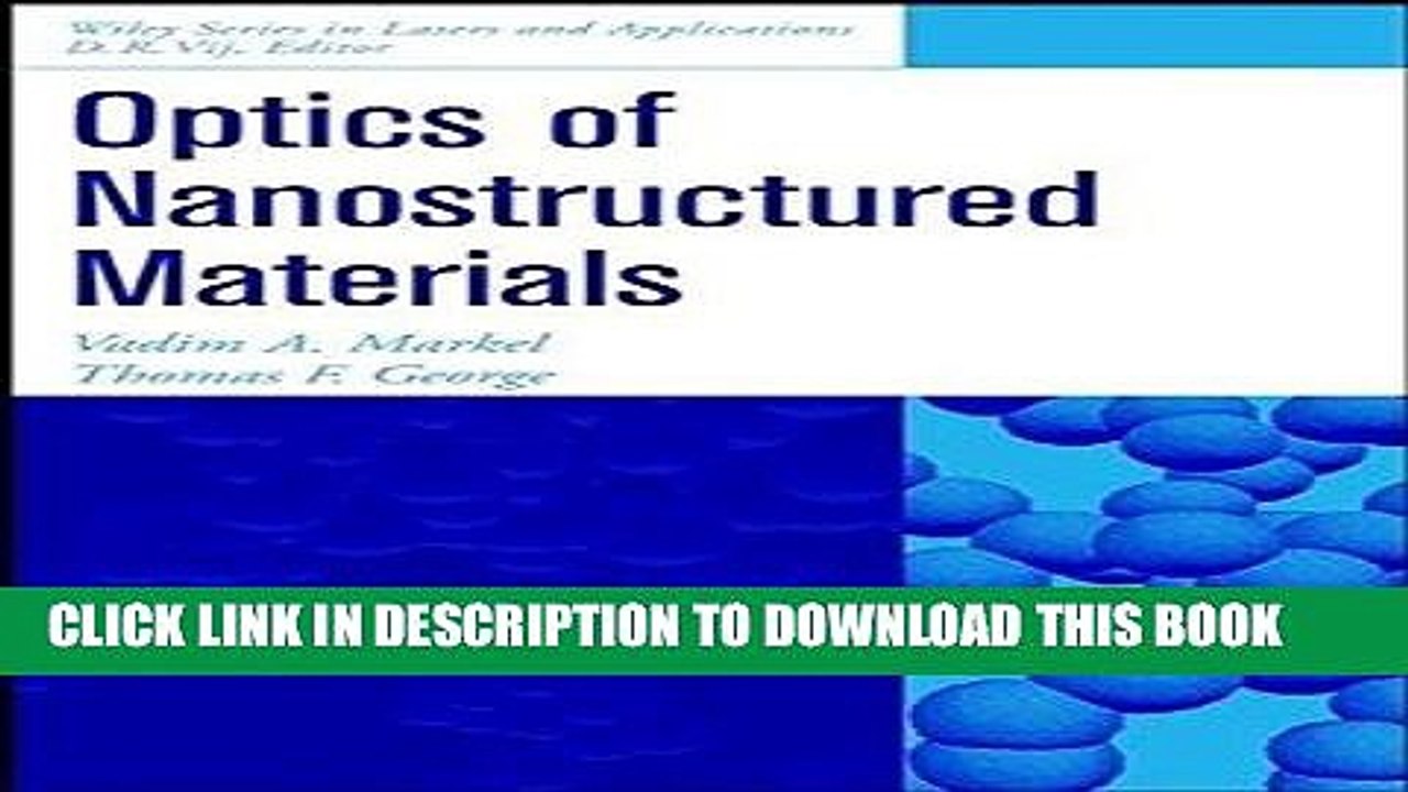 Best Seller Optics of Nanostructured Materials (Wiley Series in Lasers and Applications) Free Read