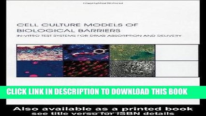 Best Seller Cell Culture Models of Biological Barriers: In vitro Test Systems for Drug Absorption