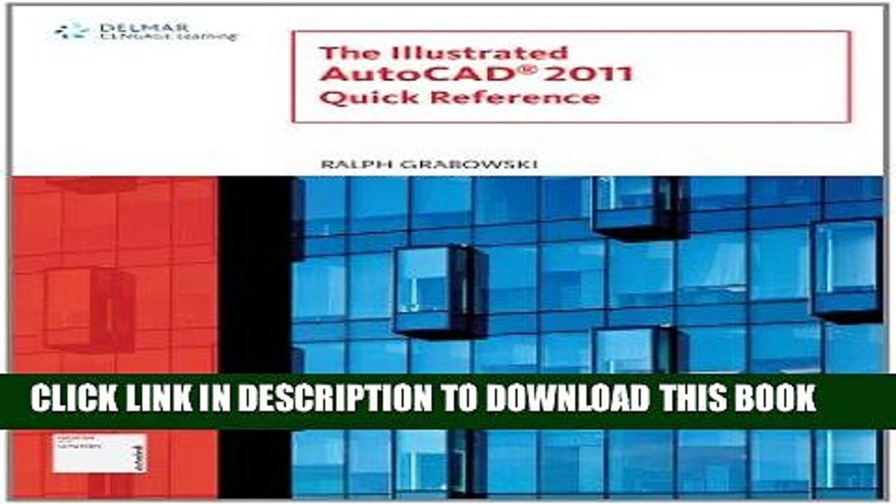 Best Seller Illustrated AutoCAD 2011 Quick Reference (Illustrated AutoCAD Quick Reference) Free