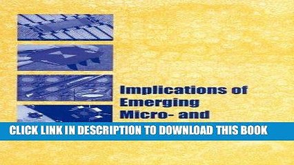 Ebook Implications of Emerging Micro and Nanotechnology Free Read