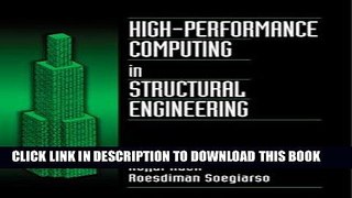 Ebook High Performance Computing in Structural Engineering (Computer Aided Engineering) Free Read