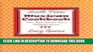 Best Seller South Texas Mexican Cookbook Free Read