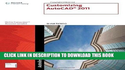 Best Seller Customizing AutoCAD 2011 Free Read