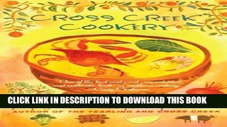 Best Seller Cross Creek Cookery Free Read