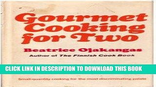 Ebook Gourmet Cooking for Two Free Read