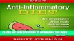 Best Seller Diet: Anti-Inflammatory Diet: Anti-Inflammatory - Whole Foods - Mediterranean -