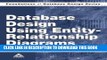 Ebook Database Design Using Entity-Relationship Diagrams (Foundations of Database Design) Free Read
