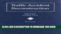Read Now Traffic Accident Reconstruction (The Traffic Accident Investigation Manual, Vol. 2) PDF