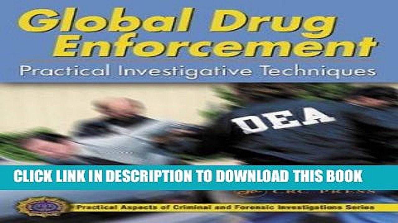 Best Seller Global Drug Enforcement:  Practical Investigative Techniques (Practical Aspects of