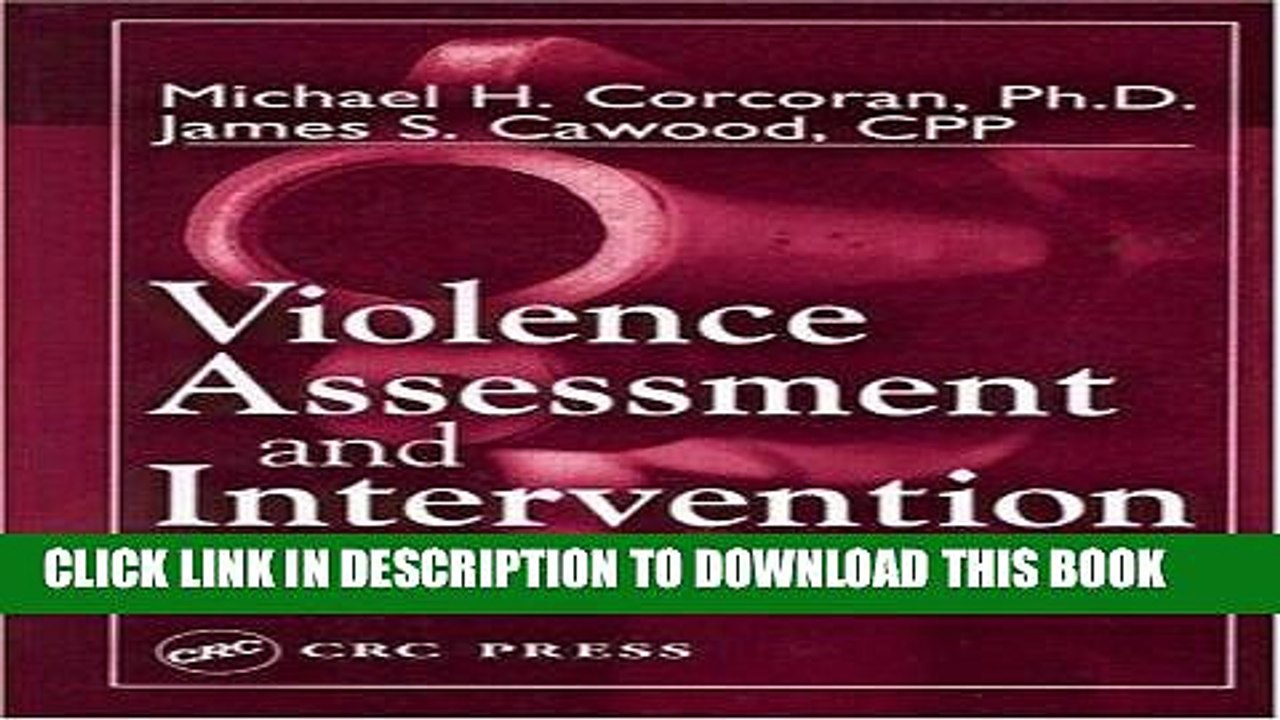 Ebook Violence Assessment and Intervention:  The Practitioner s Handbook Free Read