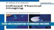 Ebook Infrared Thermal Imaging: Fundamentals, Research and Applications Free Download