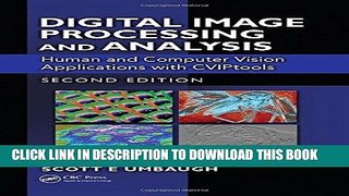 Ebook Digital Image Processing and Analysis: Human and Computer Vision Applications with