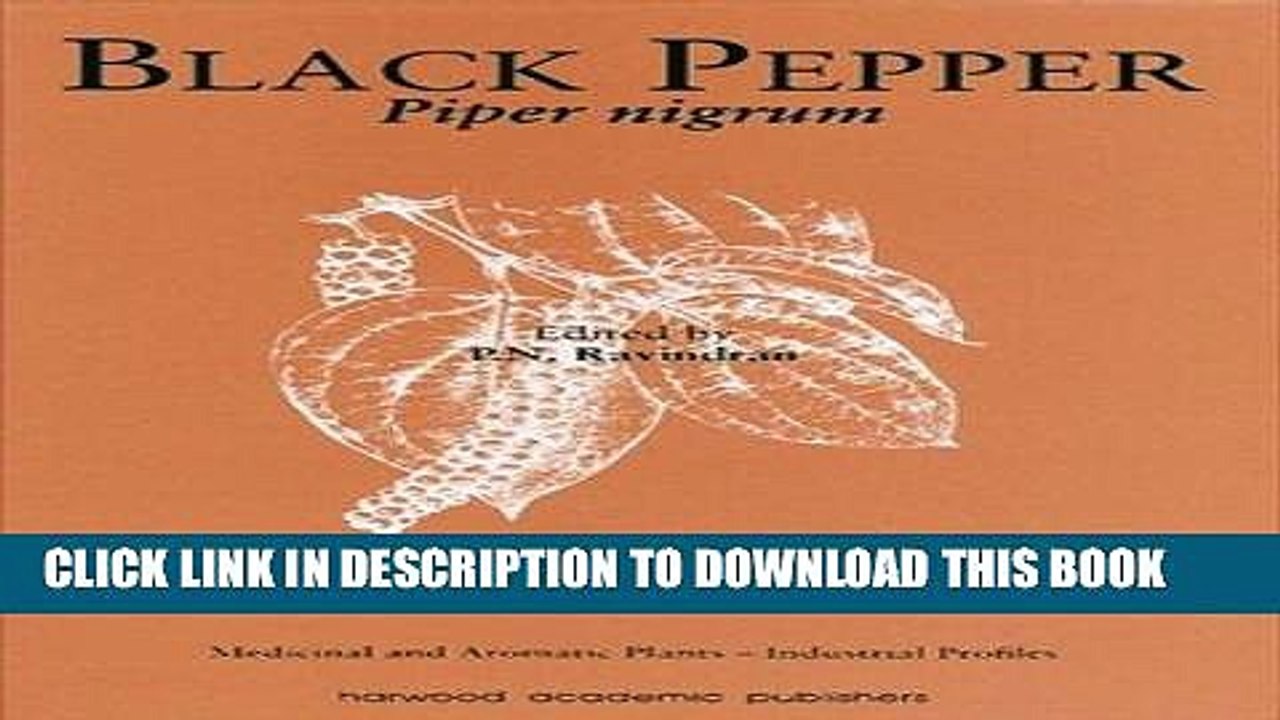 Best Seller Black Pepper: Piper Nigrum (Medicinal   Aromatic Plants-Industrial Profiles): 13