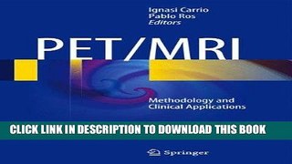 Ebook PET/MRI: Methodology and Clinical Applications Free Read