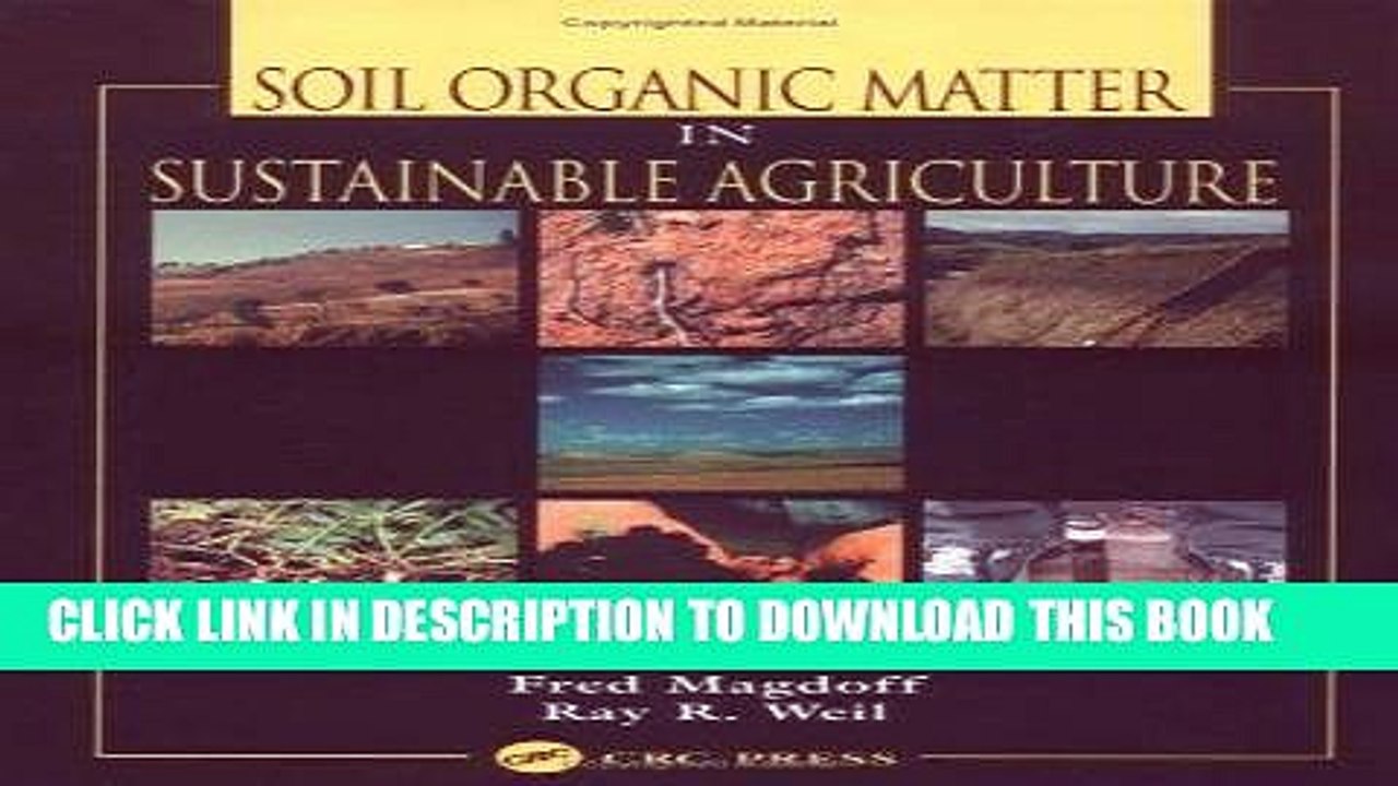 Ebook Soil Organic Matter in Sustainable Agriculture (Advances in Agroecology) Free Read