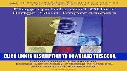 Ebook Fingerprints and Other Ridge Skin Impressions (International Forensic Science and