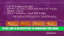 Ebook Image Processing And Analysis: Variational, Pde, Wavelet, And Stochastic Methods Free Download