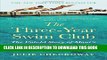 Ebook The Three-Year Swim Club: The Untold Story of Maui s Sugar Ditch Kids and Their Quest for