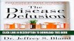 [PDF] The Disease Delusion: Conquering the Causes of Chronic Illness for a Healthier, Longer, and