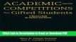 Read Academic Competitions for Gifted Students: A Resource Book for Teachers and Parents Ebook