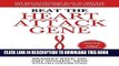 [PDF] Beat the Heart Attack Gene: The Revolutionary Plan to Prevent Heart Disease, Stroke, and