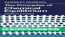 Read Now The Principles of Chemical Equilibrium: With Applications in Chemistry and Chemical