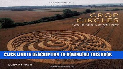 [PDF] Epub Crop Circles: Art in the Landscape Full Download