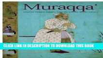 [PDF] Mobi Muraqqa : Imperial Mughal Albums from the Chester Beatty Library Full Download