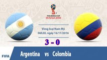 Argentina vs Colombia 3-0 | All Goals & Extended Highlights | World Cup 2018 15/11/2016 HD | [Công Tánh Football]
