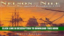 Ebook Nelson and the Nile: The Naval War Against Bonaparte 1798 Free Read
